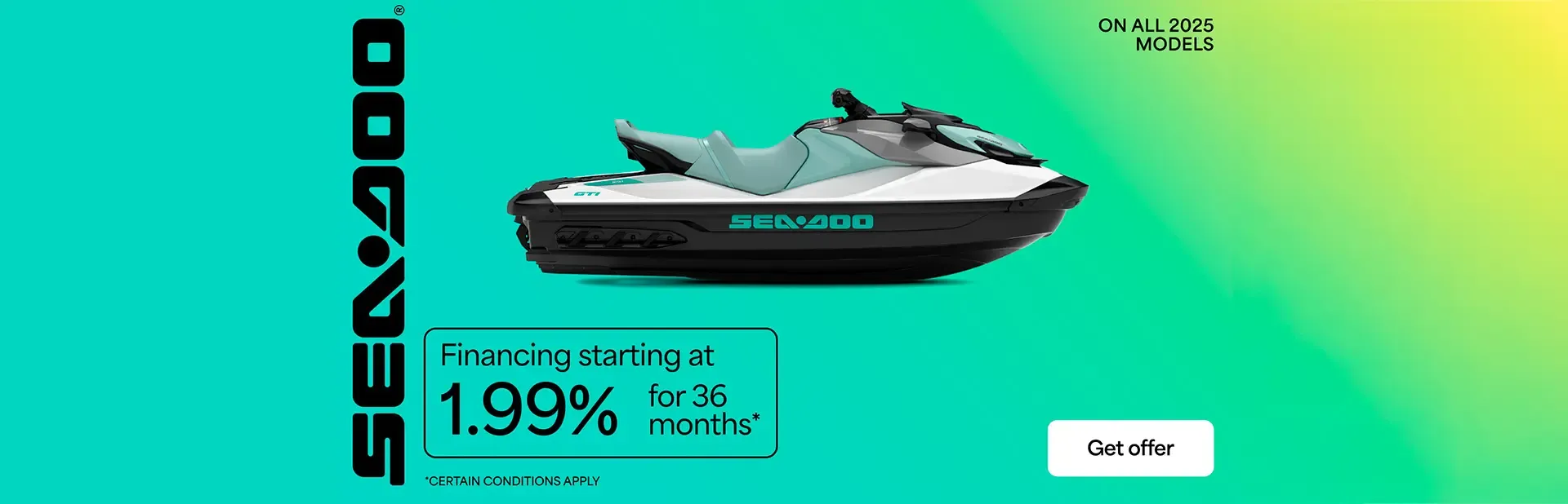Financing starting at 1.99% for 36 months on all 2025 models